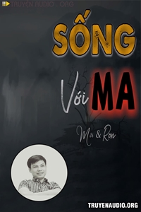 Sống Với Ma