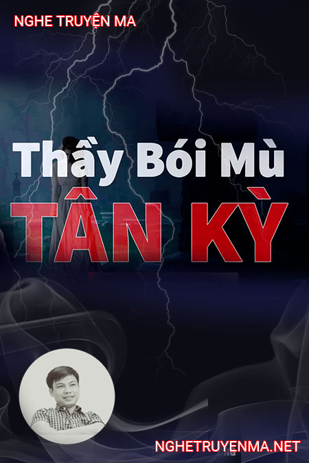 Thầy Bói Mù Ở Tân Kỳ