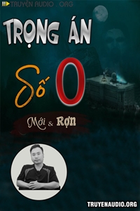 Trọng Án Số 0