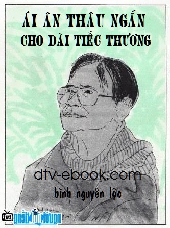 Ái Ân Thâu Ngắn Cho Dài Tiếc Thương