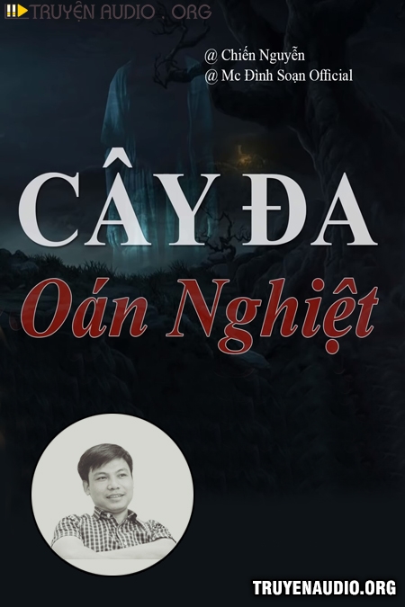 Cây Đa Oán Nghiệt