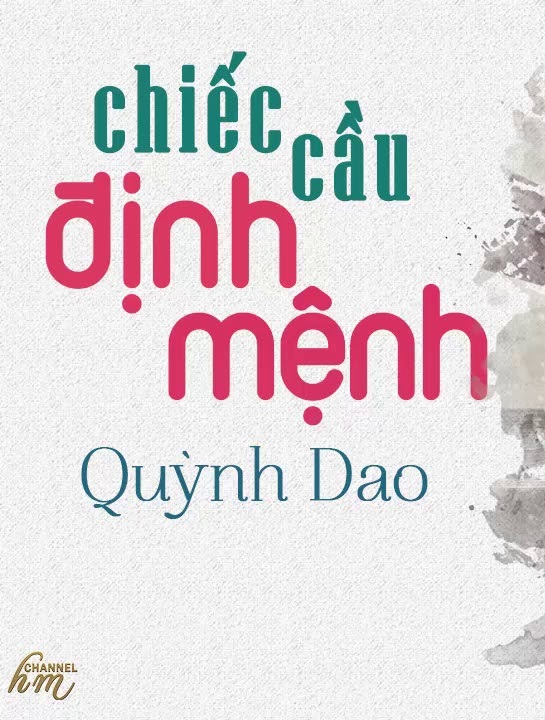 Chiếc Cầu Định Mệnh