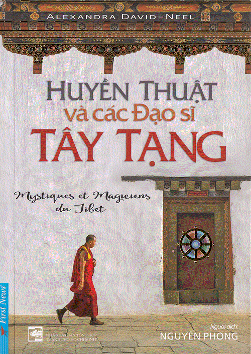 Huyền Thuật Và Các Đạo Sĩ Tây Tạng