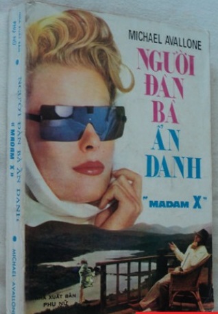 Madam X - Người Đàn Bà Ẩn Danh - Michael Avallone