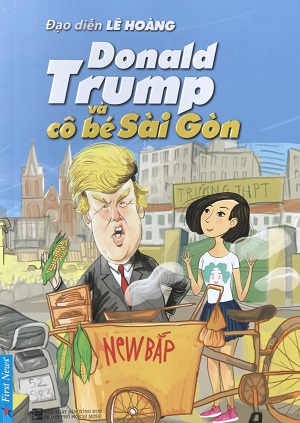 Donald Trump Và Cô Bé Sài Gòn