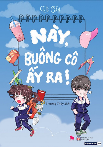 Này! Buông Cô Ấy Ra - Ức Cẩm