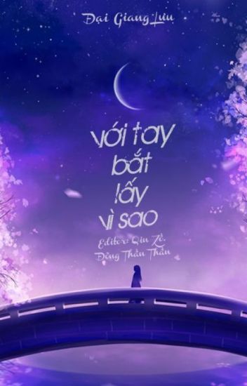 Với Tay Bắt Lấy Vì Sao