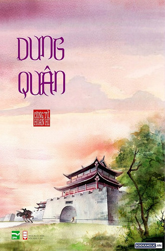 Cổ Phong Hệ Liệt: Dung Quân - Công Tử Hoan Hỉ