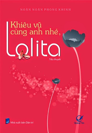 Khiêu Vũ Cùng Anh Nhé, Lolita - Noãn Noãn Phong Khinh