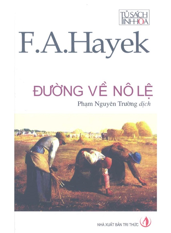 Đường Về Nô Lệ - Friedrich Hayek