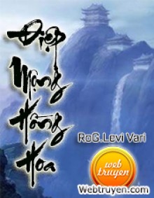 Điệp Mộng Hồng Hoa - RoG.Levi Vari