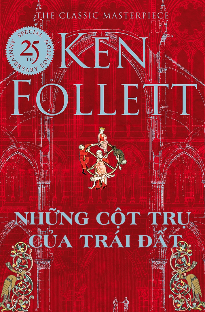 Những Cột Trụ của Trái Đất - Ken Follett