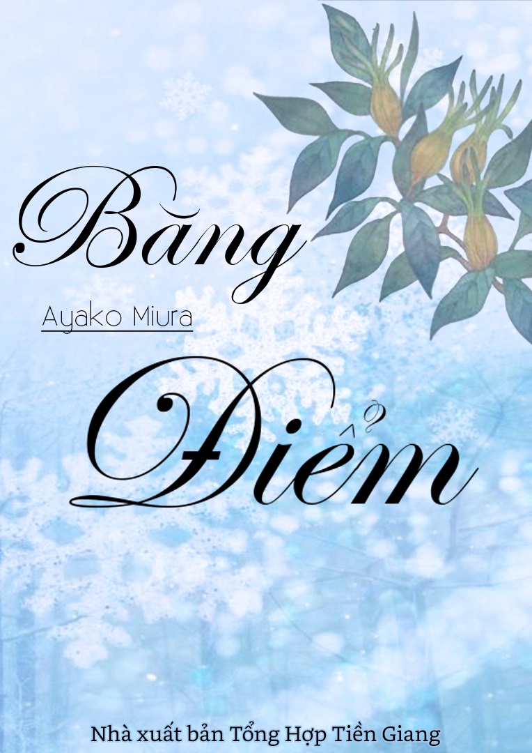 Băng Điểm - Ayako Miura