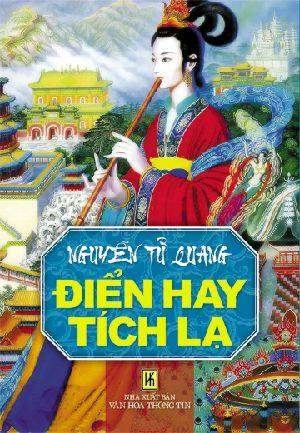 Điển Hay Tích Lạ - Nguyễn Tử Quang