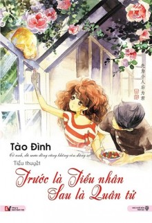 Trước Là Tiểu Nhân Sau Là Quân Tử - Tào Đình