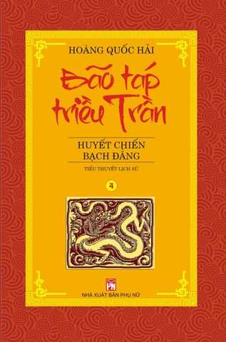 Huyết Chiến Bạch Đằng