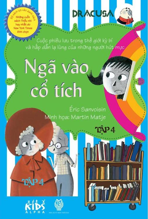 Dracusa Tập 4: Ngã Vào Cổ Tích - Éric Sanvoisin