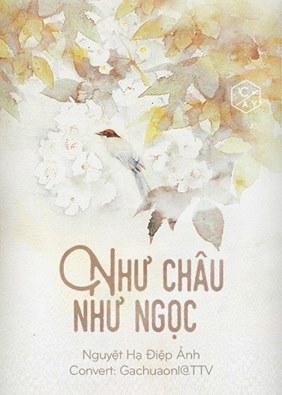 Như Châu Như Ngọc - Nguyệt Hạ Điệp Ảnh