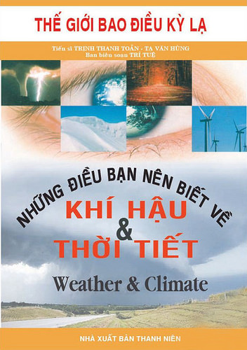 Những Điều Bạn Nên Biết Về Khí Hậu và Thời Tiết - Tạ Văn Hùng & Trần Thanh Toản