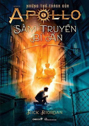 Những thử thách của Apollo Tập 1: Sấm Truyền Bí Ẩn - Rick Riordan