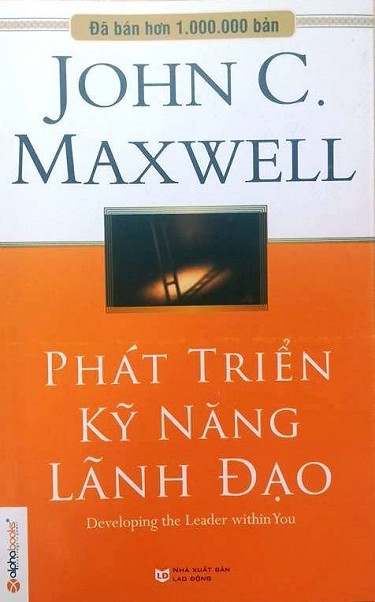 Phát Triển Kỹ Năng Lãnh Đạo - John C. Maxwell