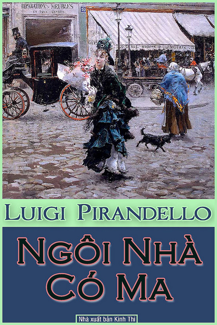 Ngôi Nhà Có Ma - Luigi Pirandello