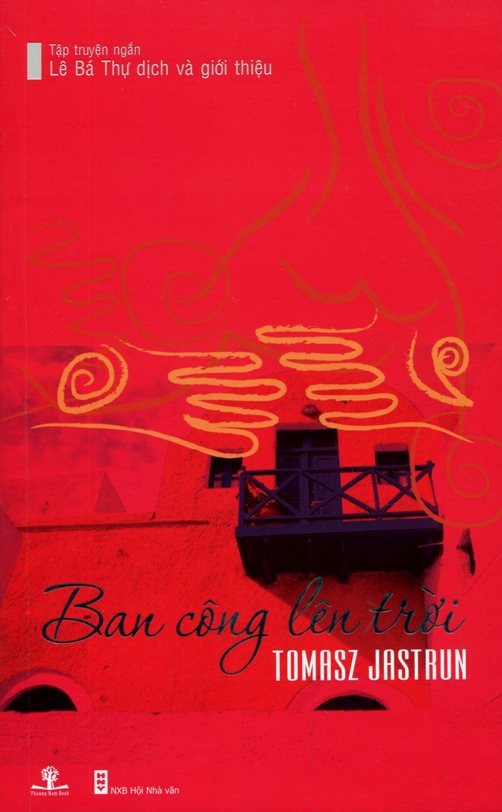 Ban Công Lên Trời - Tomasz Jastrun