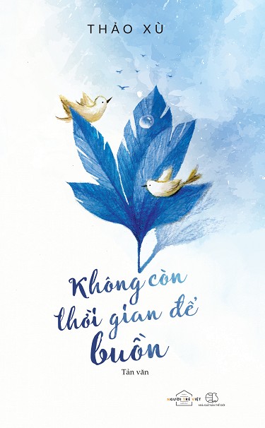 Không Còn Thời Gian Để Buồn - Thảo Xù