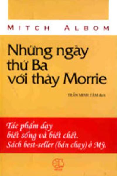 Những Ngày Thứ Ba Với Thầy Morrie