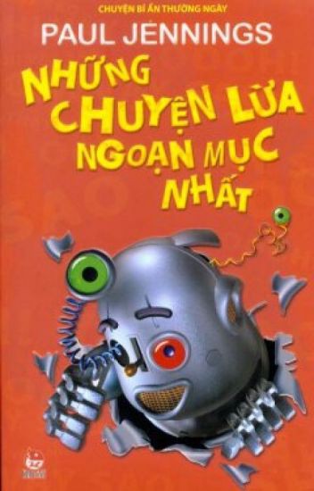 Những Chuyện Lừa Ngoạn Mục Nhất - Paul Jennings