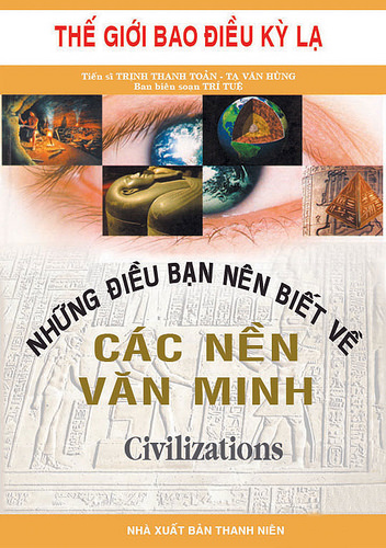 Những Điều Bạn Nên Biết Về Văn Minh - Tạ Văn Hùng & Trần Thanh Toản