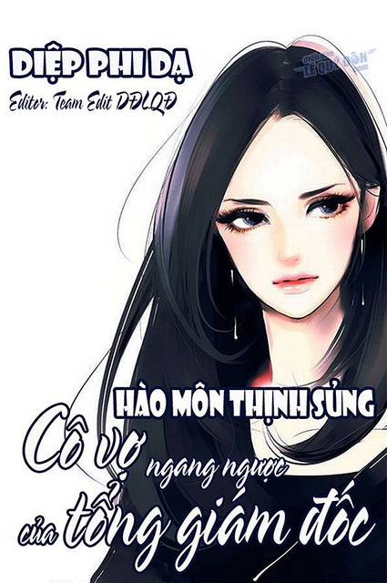 Hào Môn Thịnh Sủng: Cô Vợ Ngang Ngược Của Tổng Giám Đốc Thần Bí