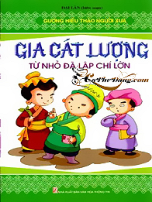 Gia Cát Lượng - Từ Nhỏ Đã Lập Chí Lớn