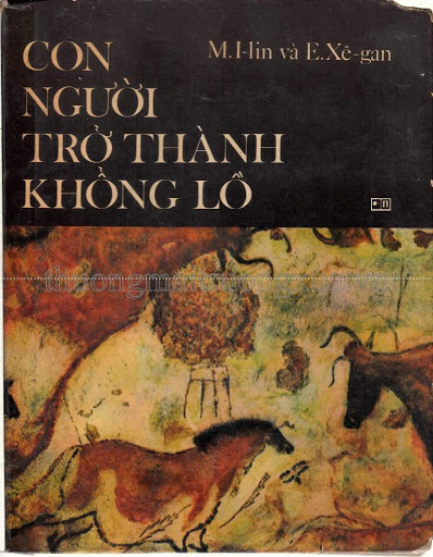 Con Người Trở Thành Khổng Lồ - M. I-lin & E. Xê-gan