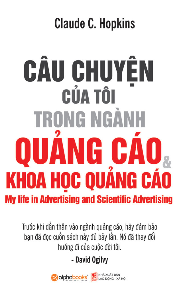 Câu Chuyện của Tôi trong Ngành Quảng Cáo - Claude C. Hopkins