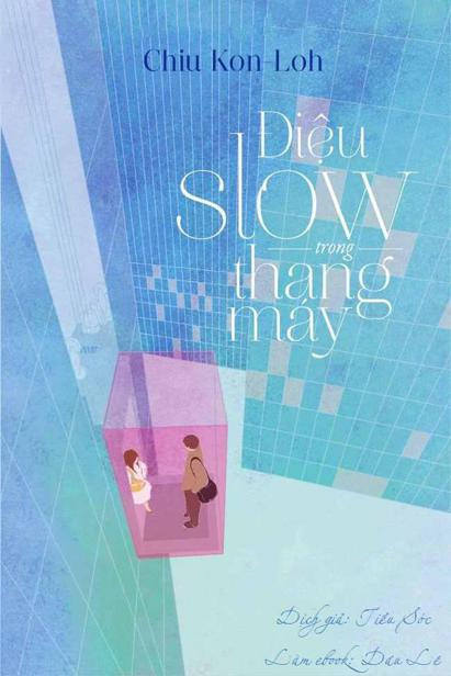 Điệu Slow Trong Thang Máy - Chiu Kon-Loh