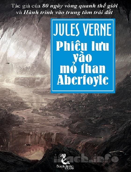 Phiêu lưu vào mỏ than Aberfoyle - Jules Verne