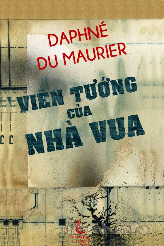 Viên Tướng của Nhà Vua - Daphne Du Maurier