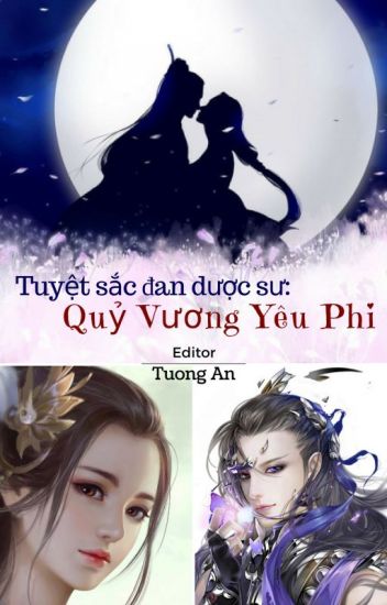 Tuyệt Sắc Đan Dược Sư: Quỷ Vương Yêu Phi - Tiêu Thất Gia