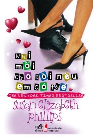 Mai Mối Cho Tối Nếu Em Có Thể - Susan Elizabeth Phillips