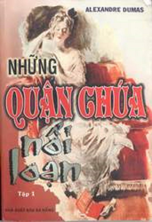 Những Quận Chúa Nổi Loạn - Alexandre Dumas