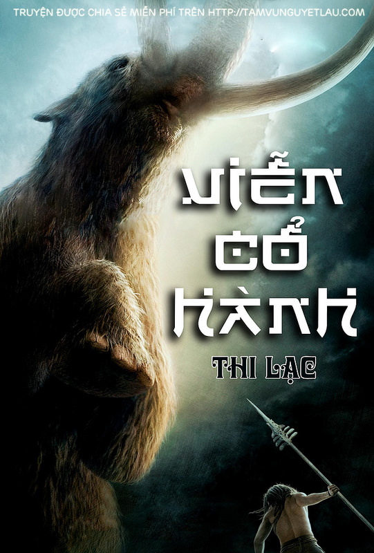 Viễn Cổ Hành - Thi Lạc