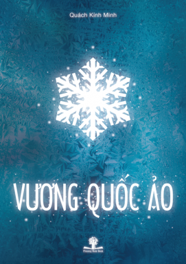 Vương Quốc Ảo - Quách Kính Minh