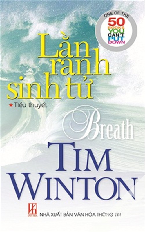 Lằn Ranh Sinh Tử - Tim Winton