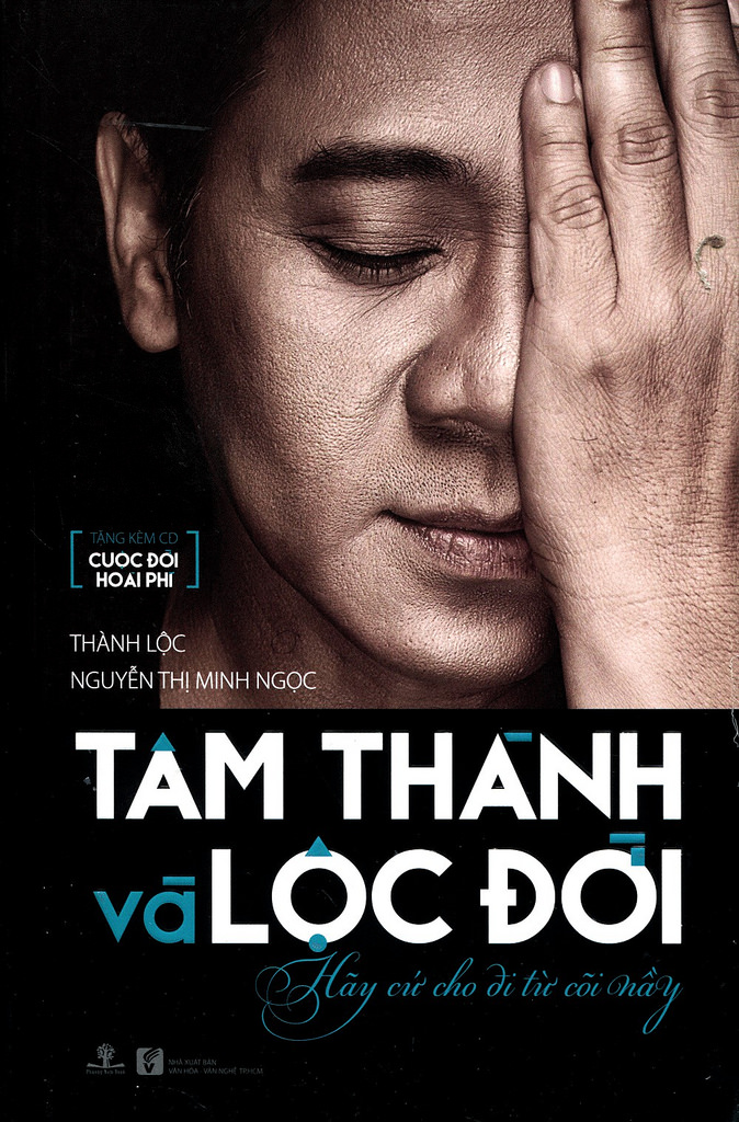 Tâm Thành và Lộc Đời - Thành Lộc