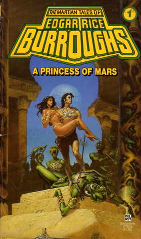 A Princess of Mars - Edgar Rice Burroughs