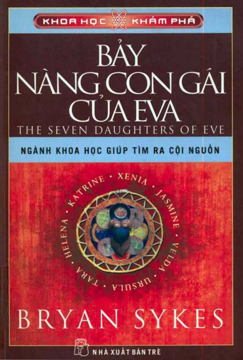 Bảy Nàng Con Gái Của Eva - Bryan Sykes