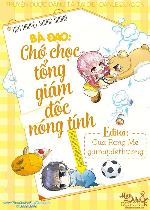 Bá Đạo Chớ Chọc Tổng Giám Đốc Nóng Tính - Tịch Nguyệt Sướng Sướng