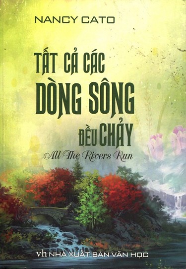 Tất Cả Các Dòng Sông Đều Chảy