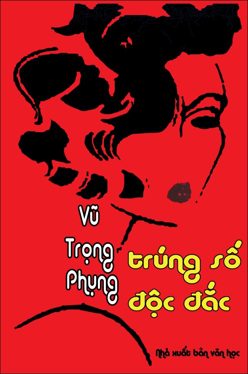 Trúng Số Độc Đắc - Vũ Trọng Phụng